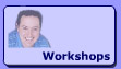 Workshops